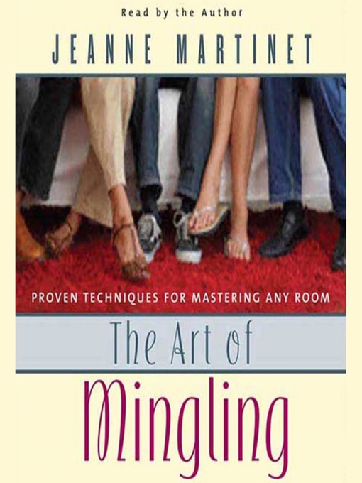 Title details for The Art of Mingling by Jeanne Martinet - Wait list